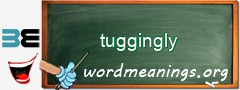 WordMeaning blackboard for tuggingly